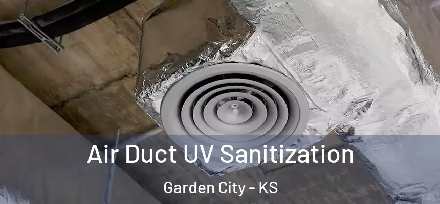  Air Duct UV Sanitization Garden City - KS